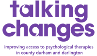Talking Changes - County Durham and Darlington NHS Foundation Trust