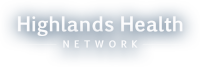 Highlands Health Network - Family Medical Practice