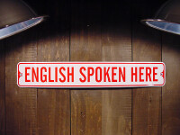 English spoken here, e.k.