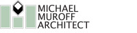 Michael muroff architect