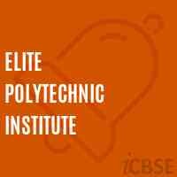 Elite polytechnic institute - india
