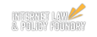 Internet law & policy foundry