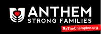 Anthem strong families