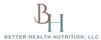Better gut better health, llc nutrition counseling services